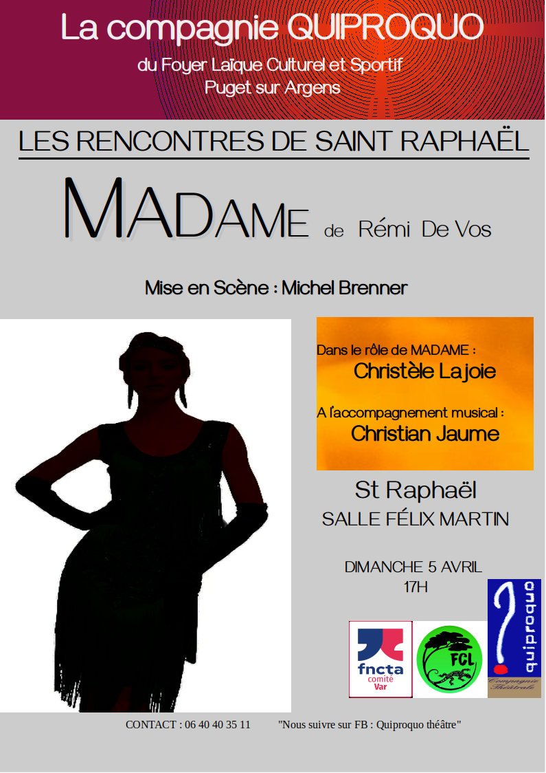 AFFICHE de MADAMEok_ST RAPHAEL